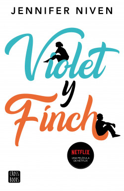 Violet y Finch. Nueva presentación de Jennifer Niven