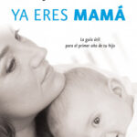 Ya eres mamá de Jo Frost
