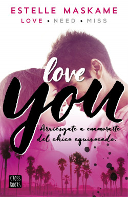 You 1. Love you de Estelle Maskame