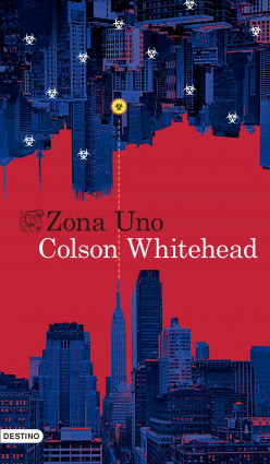 Zona Uno de Colson Whitehead