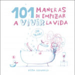 101 maneras de empezar a vivir la vida de Víctor Escandell