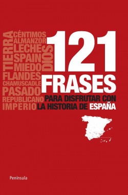 121 frases para disfrutar con la Historia de España de Gregorio García García