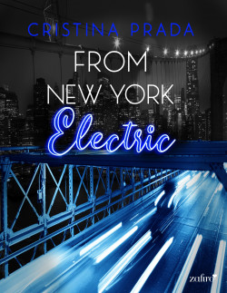 From New York. Electric (Serie From New York, 2) de Cristina Prada