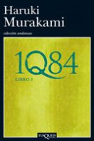 1Q84. Libro 3 de Haruki MurakamiHaruki Murakami