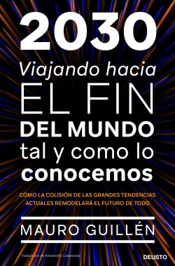 2030 de Mauro Guillén