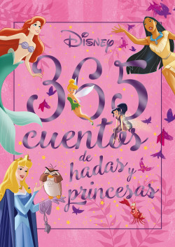 365 cuentos de hadas y princesas de Disney
