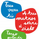 A tres metros sobre el cielo + Tengo ganas de ti + Tres veces tú (pack) de Federico Moccia