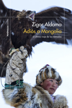 Adiós a Mongolia de Zigor Aldama