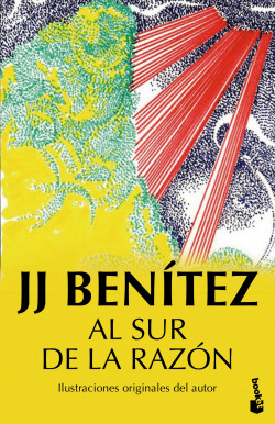 Al sur de la razón de J. J. Benítez