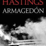 Armagedón de Max Hastings