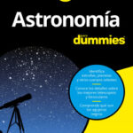 Astronomía para Dummies de