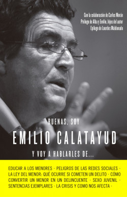 Buenas, soy Emilio Calatayud y voy a hablarles de… de Emilio Calatayud