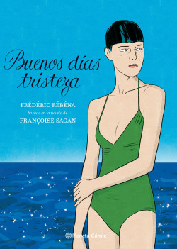 Buenos días, tristeza (novela gráfica) de Françoise SaganFrédéric Rébéna