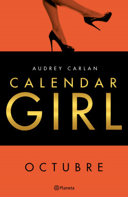 Calendar Girl. Octubre de Audrey Carlan