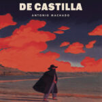 Campos de Castilla de David de las HerasAntonio Machado