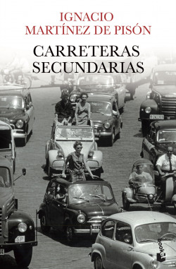 Carreteras secundarias de Ignacio Martínez de PisónIgnacio Martínez de Pisón
