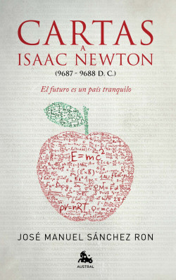 Cartas a Isaac Newton de José Manuel Sánchez Ron