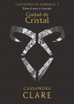 Ciudad de Cristal       (nueva presentación) de Cassandra Clare
