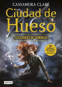 Ciudad de Hueso de Cassandra Clare