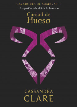 Ciudad de Hueso    (nueva presentación) de Cassandra Clare
