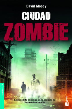 Ciudad zombie de David Moody
