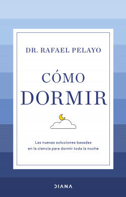 Cómo dormir de