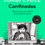 Confinados de Jordi Évole