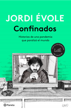 Confinados de Jordi Évole