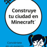 Construye tu ciudad en Minecraft de Sarah Guthals