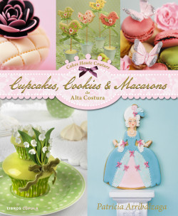 Cupcakes, Cookies & Macarons de