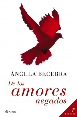 De los amores negados de Ángela BecerraÁngela Becerra