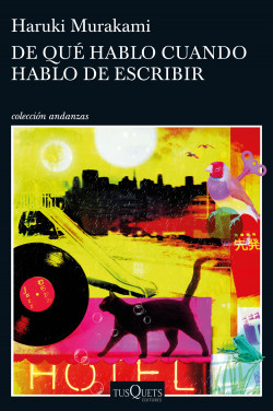 De qué hablo cuando hablo de escribir de Haruki MurakamiHaruki Murakami