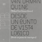 Desde un punto de vista lógico de Willard Van Orman Quine