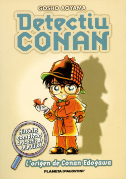 Detectiu Conan nº 01 L’Origen de Conan Edogawa de Gosho Aoyama
