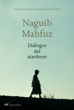 Diálogos del atardecer de Naguib Mahfuz