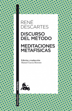 Discurso del Método / Meditaciones metafísicas de René Descartes