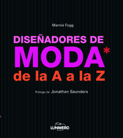 Diseñadores de moda de la  A a la Z de