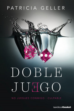 Doble juego de Patricia Geller
