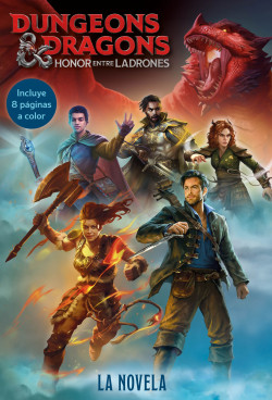 Dungeons & Dragons. Honor entre ladrones. La novela de