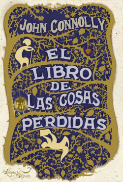 EL LIBRO DE LAS COSAS PERDIDAS de John Connolly