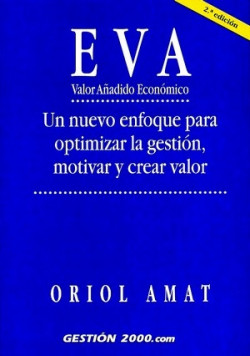 EVA. Valor Añadido Económico de Oriol Amat