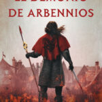 El Demonio de Arbennios de Bernard Torelló López