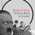 El Tercer Reich en el poder de Richard J. Evans