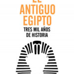 El antiguo Egipto de