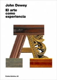 El arte como experiencia de