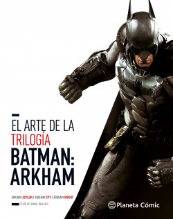El arte de la trilogía Batman Arkham de Daniel Wallace