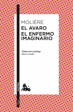 El avaro / El enfermo imaginario de