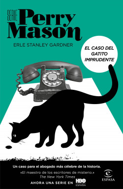 El caso del gatito imprudente (Serie Perry Mason 5) de Erle Stanley Gardner