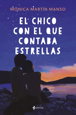 El chico con el que contaba estrellas de Mónica Martín Manso