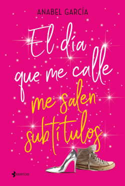 El día que me calle me salen subtítulos de Anabel García